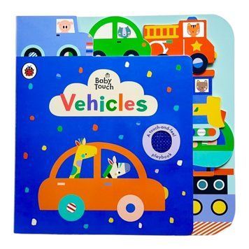 Baby Touch: Vehicles Tab Book (A Touch-and-Feel Playbook) 11055 фото